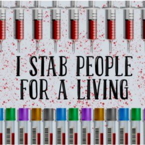 Brand New 20 oz Skinny Tumbler Phlebotomist Themed